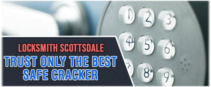 Safe Cracking Services Scottsdale